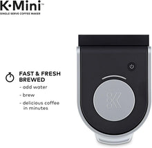 Load image into Gallery viewer, Keurig K-Mini Coffee Maker, Single Serve K-Cup Pod Coffee Brewer, 6 to 12 Oz. Brew Sizes, Black